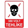 380 Volt Tehlike  Isg Uyarı Levhası